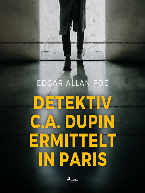 Title details for Detektiv C.A. Dupin ermittelt in Paris (Ungekürzt) by Edgar Allan Poe - Available
